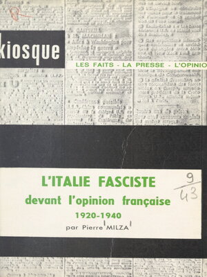 cover image of L'Italie fasciste devant l'opinion française, 1920-1940